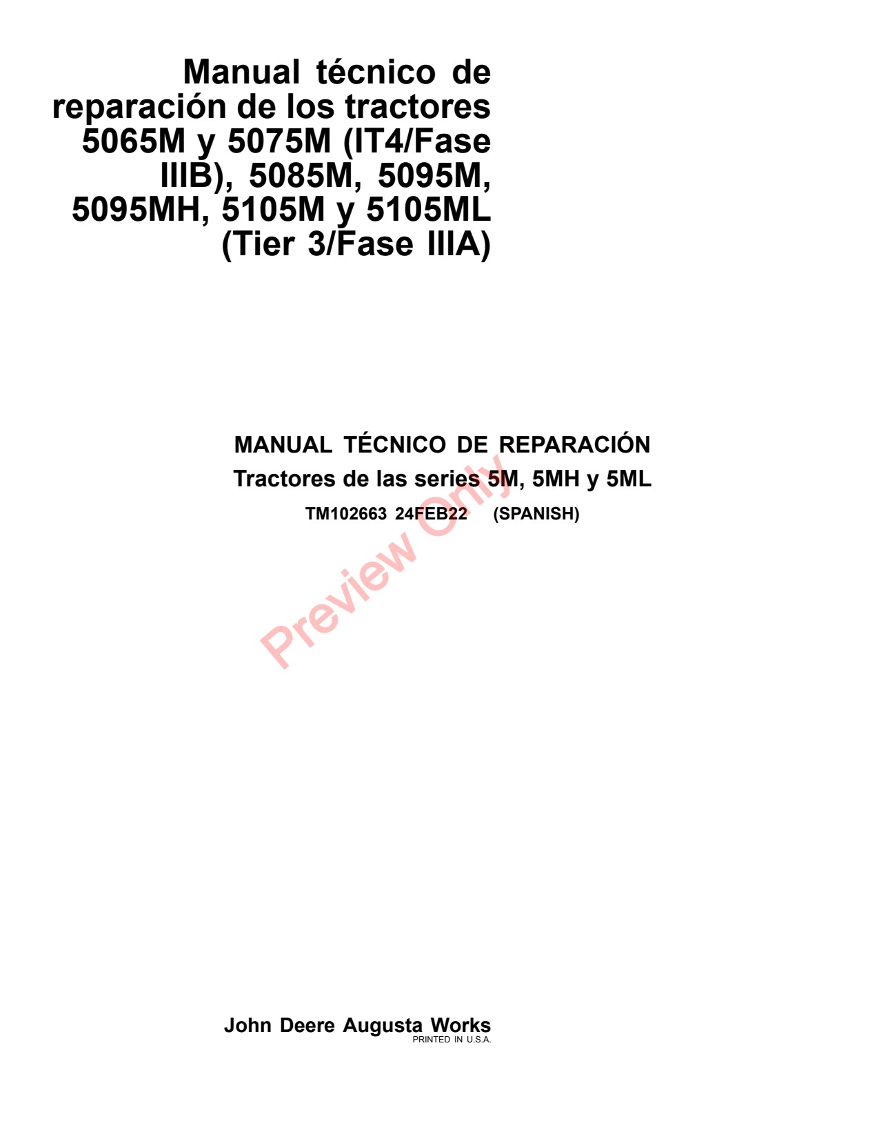 John Deere 5065M 5075M 5085M 5095M 5095MH 5105M 5105ML IT4 Tractor Repair Technical Manual TM102663 ES 1 John Deere 5065M 5075M 5085M 5095M 5095MH 5105M 5105ML IT4 Tractor Repair Technical Manual TM102663 ES