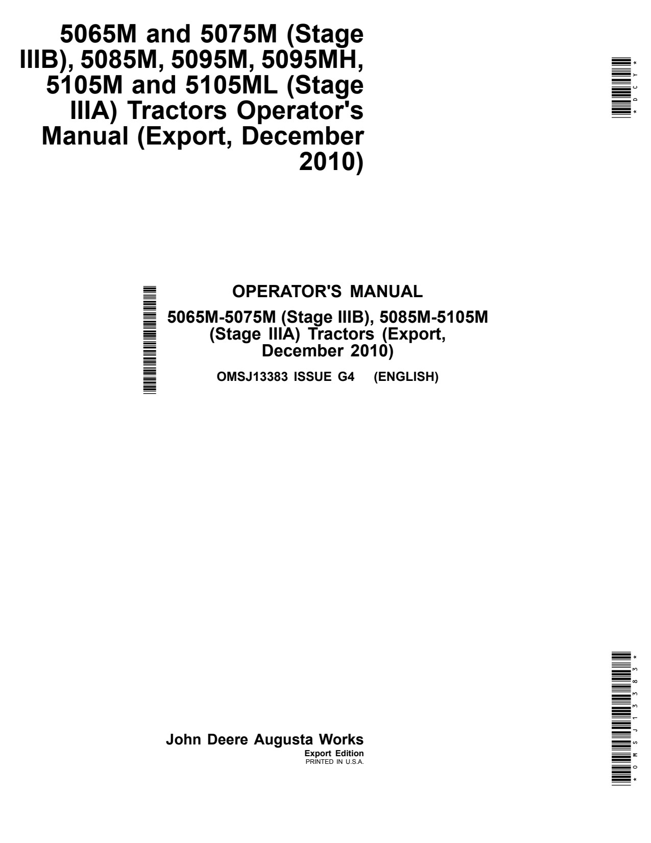 John Deere 5065M 5075M 5095M 5105M 5095MH 5085M 5105ML Tractor Operator Manual OMSJ13383 1 John Deere 5065M 5075M 5095M 5105M 5095MH 5085M 5105ML Tractor Operator Manual OMSJ13383