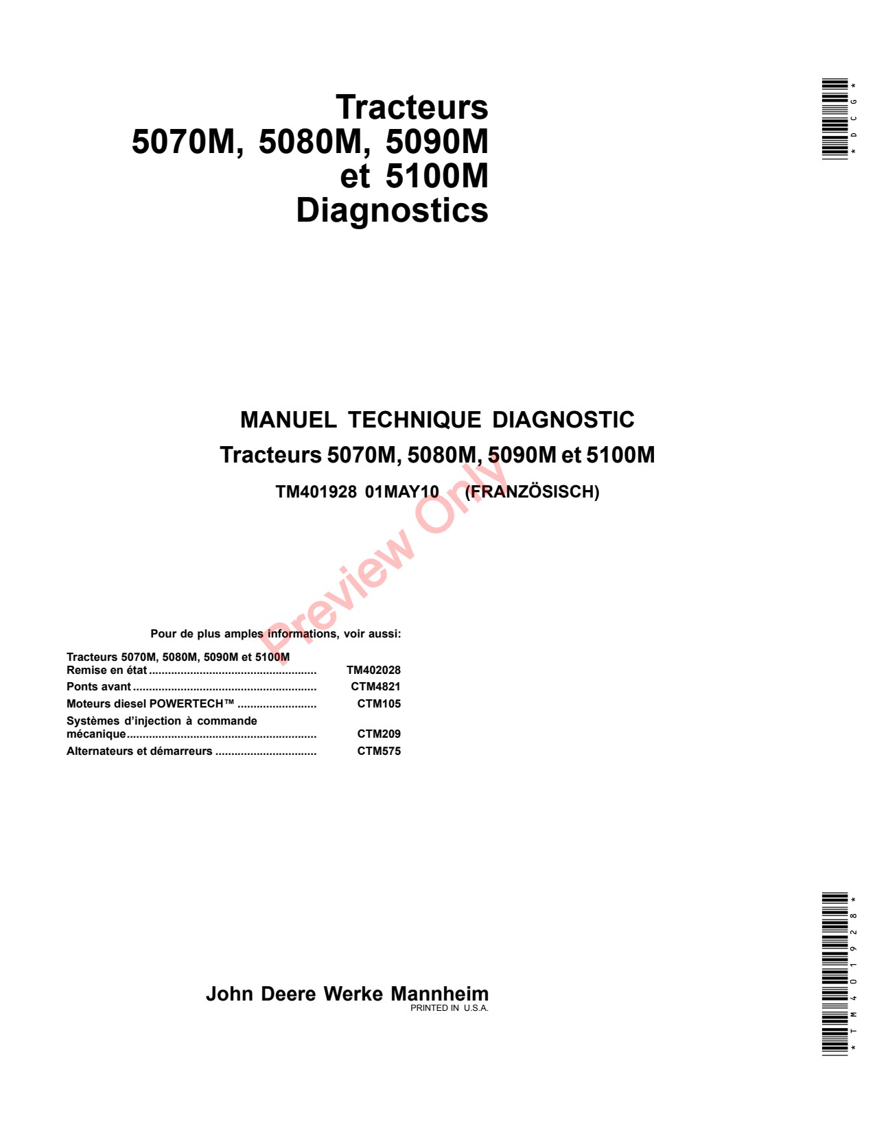 John Deere 5070M 5080M 5090M 5100M Tractor Diagnostic Technical Manual TM401928 FR 1 John Deere 5070M 5080M 5090M 5100M Tractor Diagnostic Technical Manual TM401928 FR