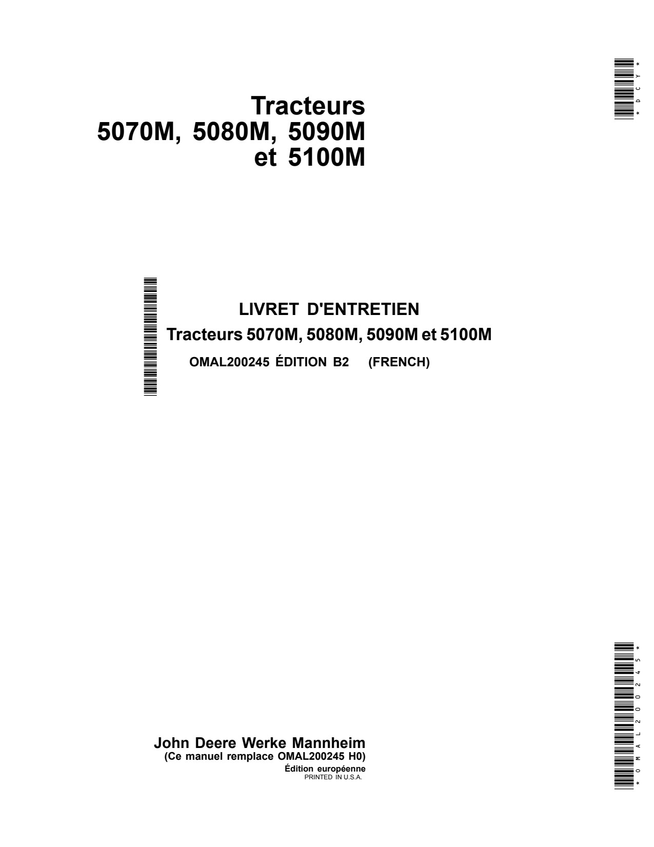 John Deere 5070M 5080M 5090M 5100M Tractor Operator Manual OMAL200245 FR 1 John Deere 5070M 5080M 5090M 5100M Tractor Operator Manual OMAL200245 FR
