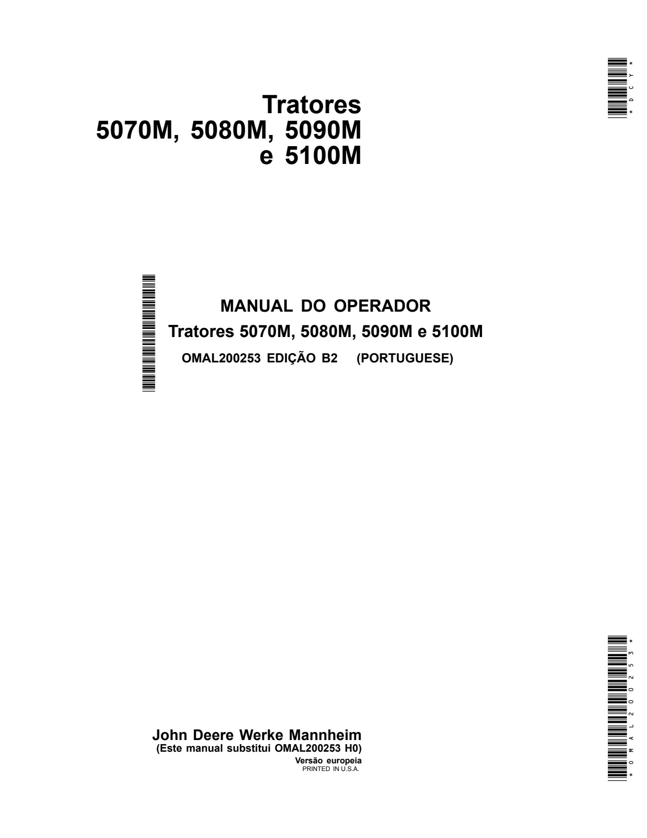 John Deere 5070M 5080M 5090M 5100M Tractor Operator Manual OMAL200253 PT 1 John Deere 5070M 5080M 5090M 5100M Tractor Operator Manual OMAL200253 PT