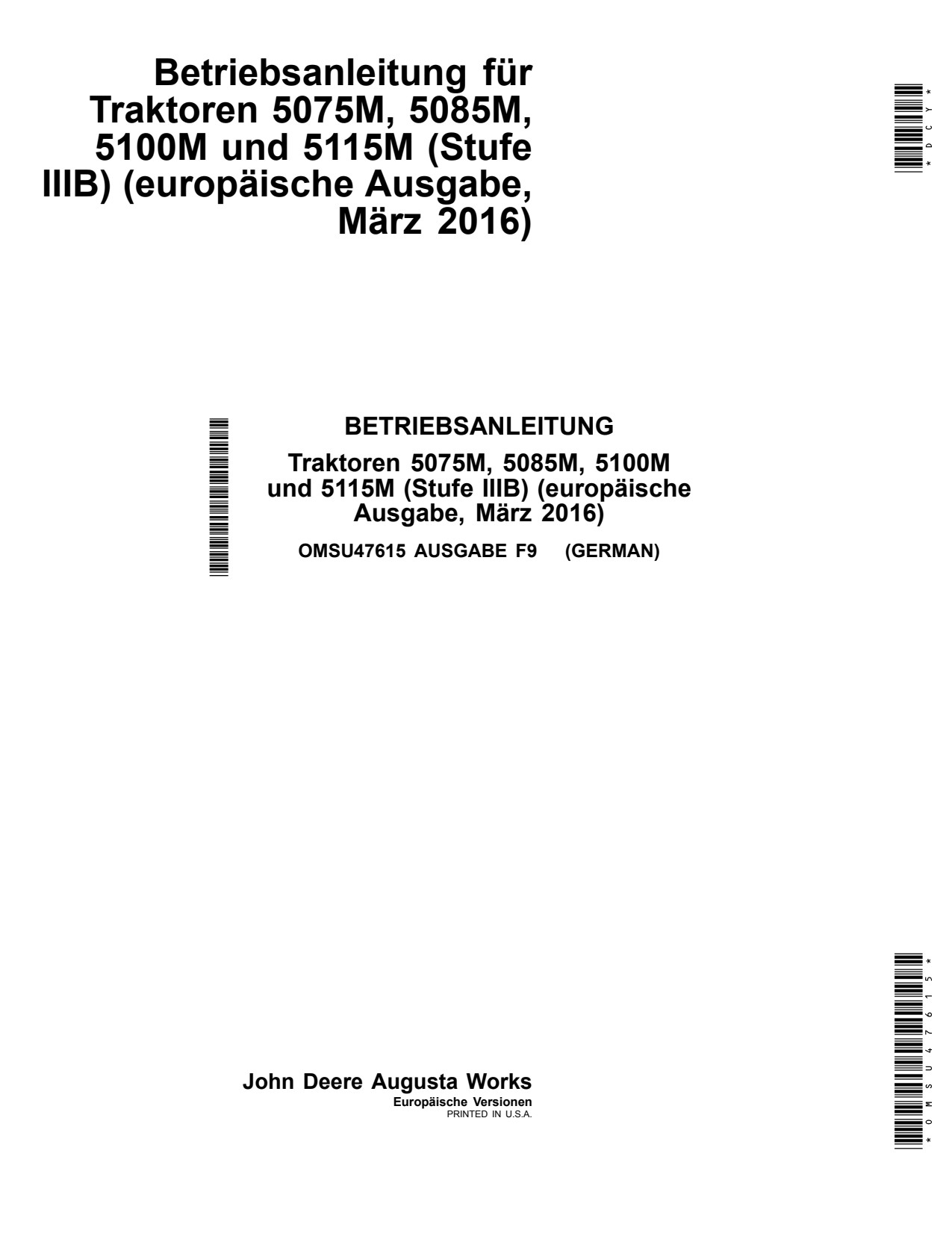 John Deere 5075M 5085M 5100M 5115M Stage IIIB Tractor Operator Manual OMSU47615 DE 1 John Deere 5075M 5085M 5100M 5115M Stage IIIB Tractor Operator Manual OMSU47615 DE