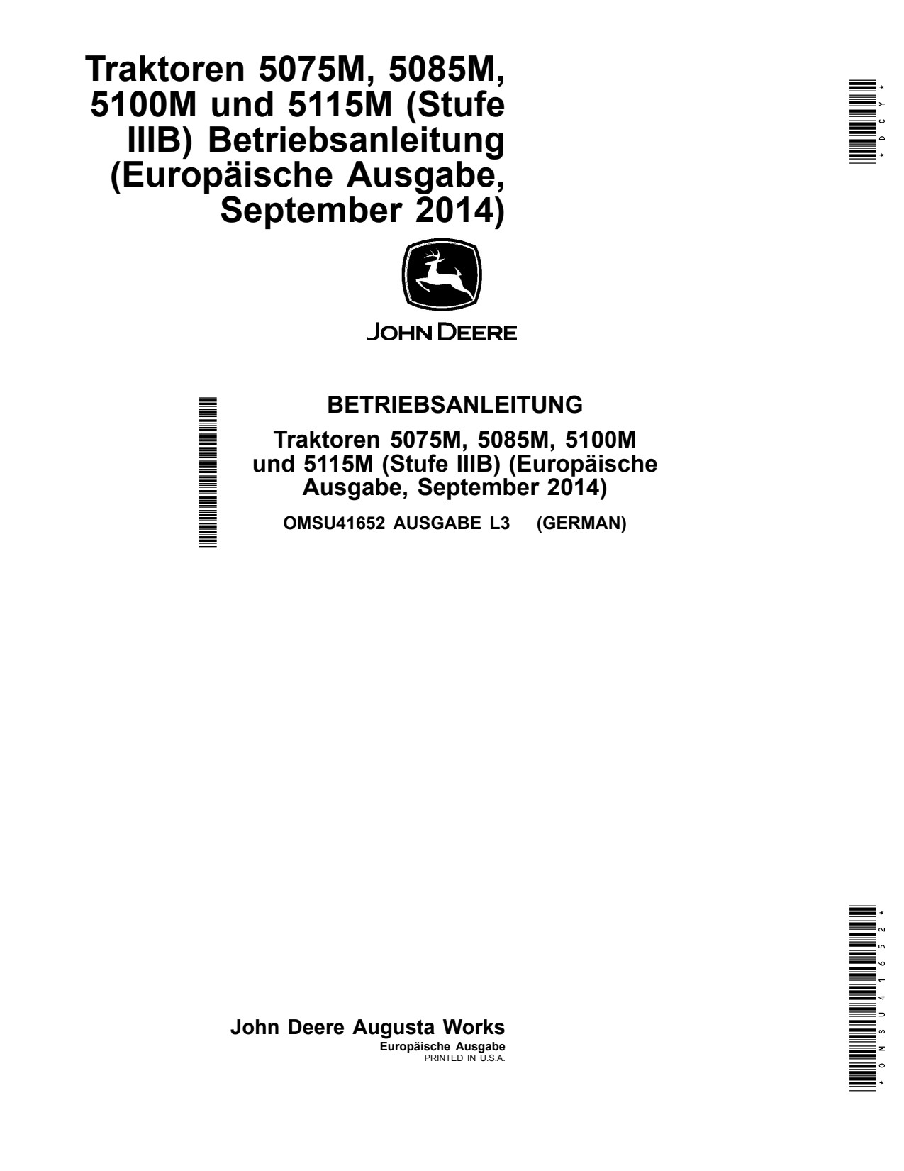 John Deere 5075M 5085M 5100M 5115M Tractor Operator Manual OMSU41652 DE 1 John Deere 5075M 5085M 5100M 5115M Tractor Operator Manual OMSU41652 DE
