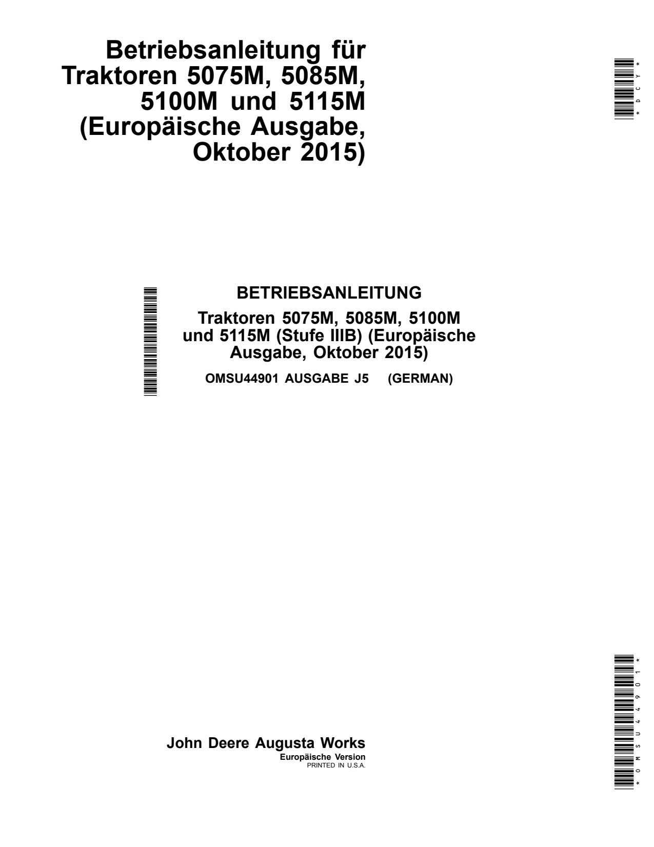 John Deere 5075M 5085M 5100M 5115M Tractor Operator Manual OMSU44901 DE 1 John Deere 5075M 5085M 5100M 5115M Tractor Operator Manual OMSU44901 DE