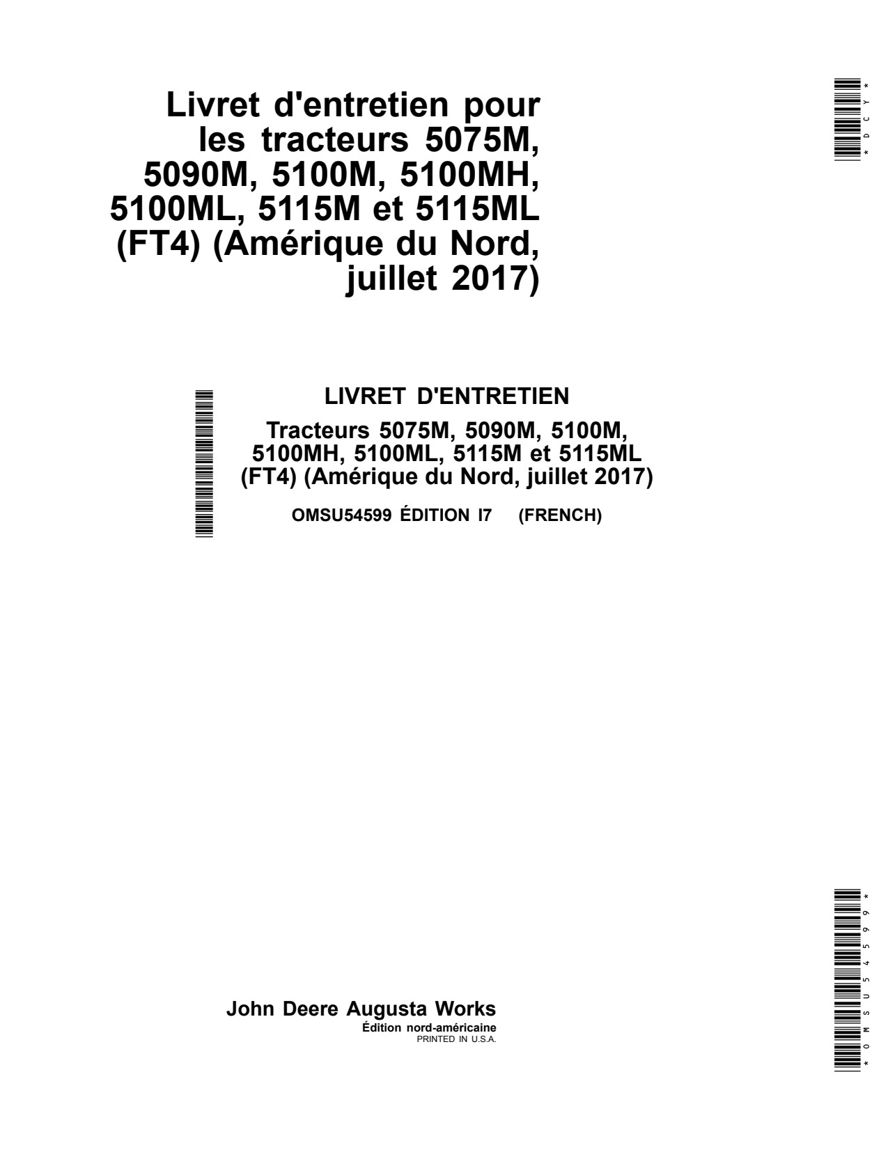 John Deere 5075M 5090M 5100M 5100MH 5100ML 5115M 5115ML FT4 Tractor Operator Manual OMSU54599 FR 1 John Deere 5075M 5090M 5100M 5100MH 5100ML 5115M 5115ML FT4 Tractor Operator Manual OMSU54599 FR