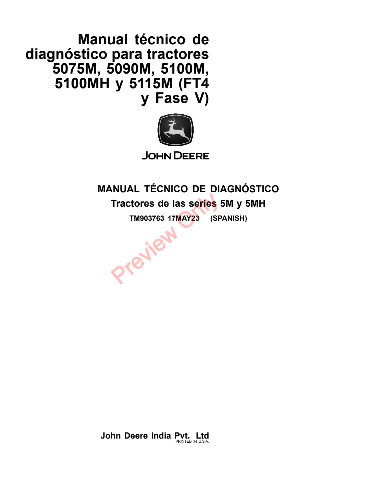 John Deere 5075M 5090M 5100M 5100MH 5115M FT4 Tractor Diagnostic Technical Manual TM903763 ES 1 John Deere 5075M 5090M 5100M 5100MH 5115M FT4 Tractor Diagnostic Technical Manual TM903763 ES