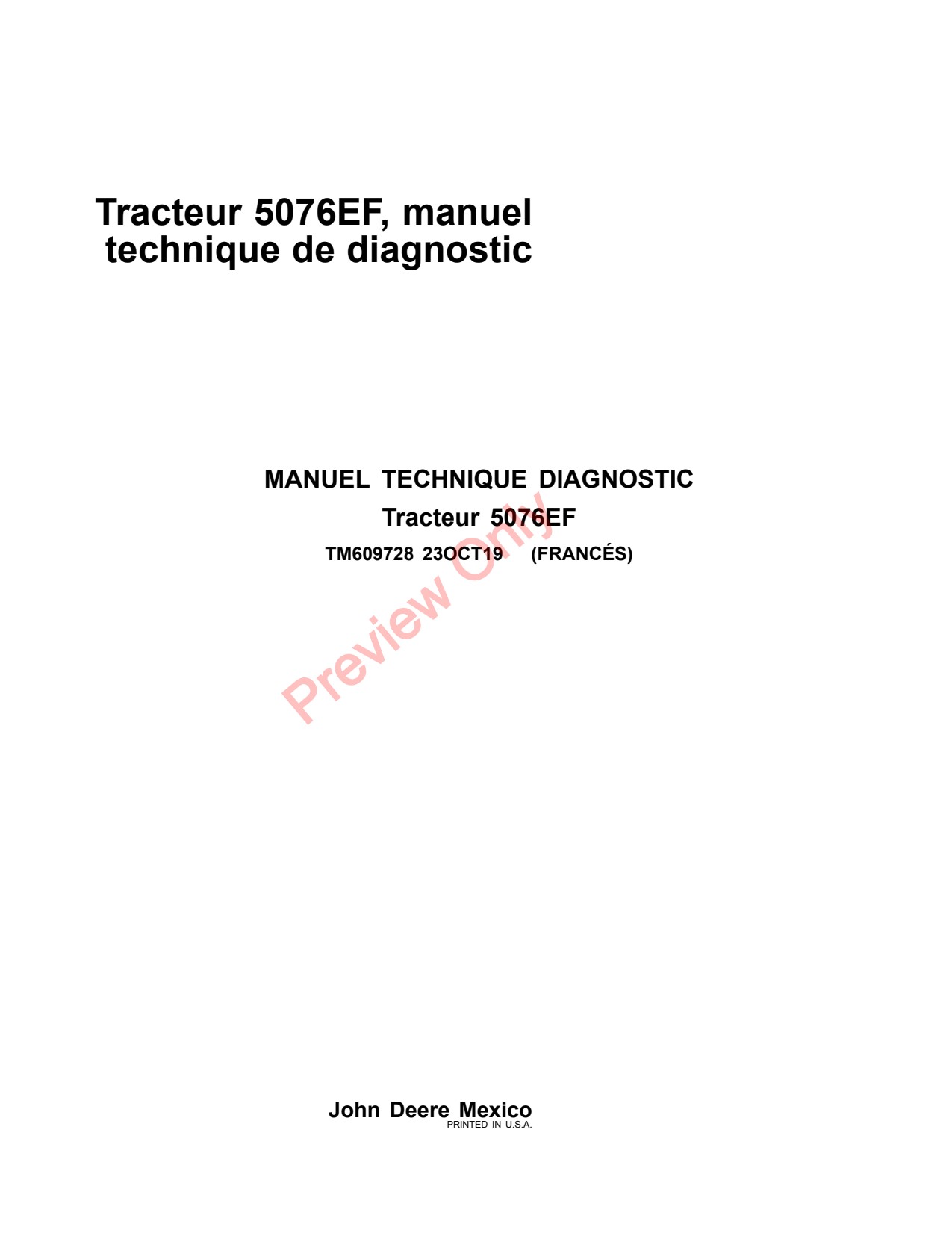 John Deere 5076EF Tractor Diagnostic Technical Manual TM609728 FR 1 John Deere 5076EF Tractor Diagnostic Technical Manual TM609728 FR