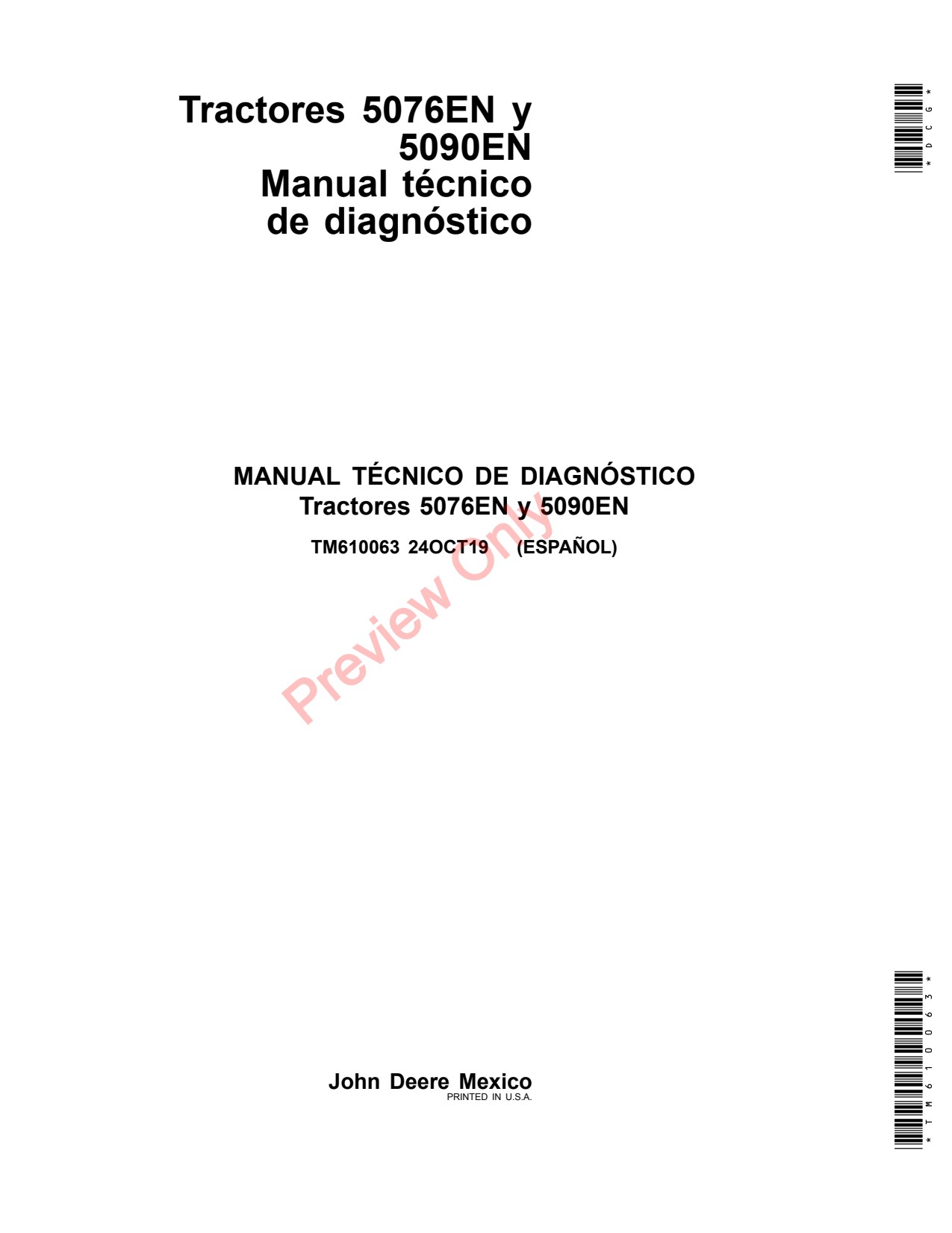 John Deere 5076EN 5090EN Tractor Diagnostic Technical Manual TM610063 ES 1 John Deere 5076EN 5090EN Tractor Diagnostic Technical Manual TM610063 ES
