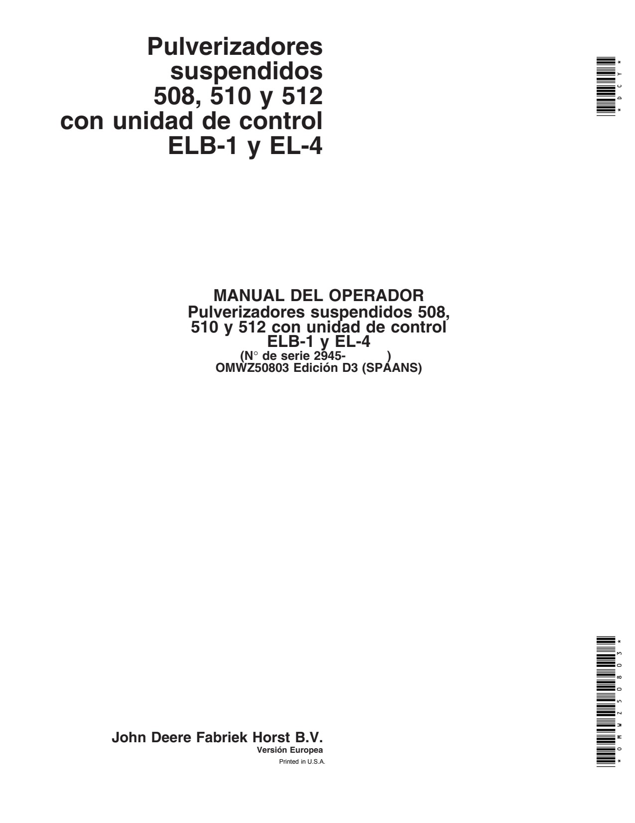 John Deere 508 to 512 ELB1 EL4 Mounted Crop Sprayer Operator Manual OMWZ50803 ES 1 John Deere 508 to 512 ELB1 EL4 Mounted Crop Sprayer Operator Manual OMWZ50803 ES