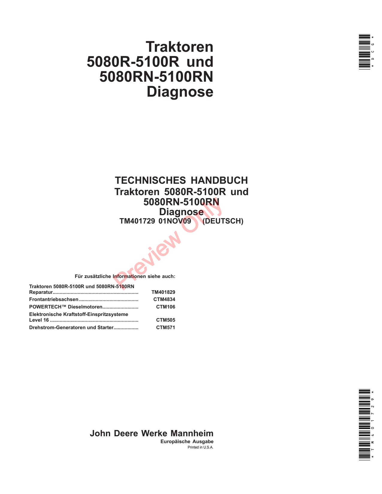John Deere 5080R 5090R 5100R 5080RN 5090RN 5100RN Tractor Diagnostic Technical Manual TM401729 DE 1 John Deere 5080R 5090R 5100R 5080RN 5090RN 5100RN Tractor Diagnostic Technical Manual TM401729 DE