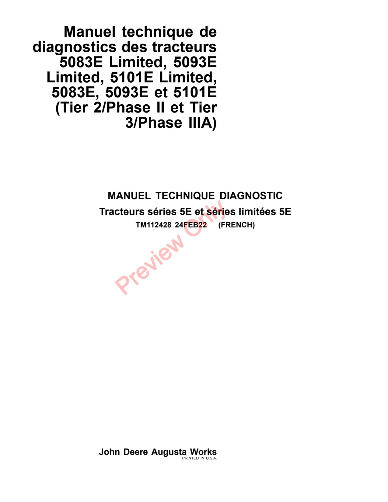 John Deere 5083E 5083EN 5093E 5093EN 5101E 5101EN Tractor Diagnostic Technical Manual TM112428 FR 1 John Deere 5083E 5083EN 5093E 5093EN 5101E 5101EN Tractor Diagnostic Technical Manual TM112428 FR