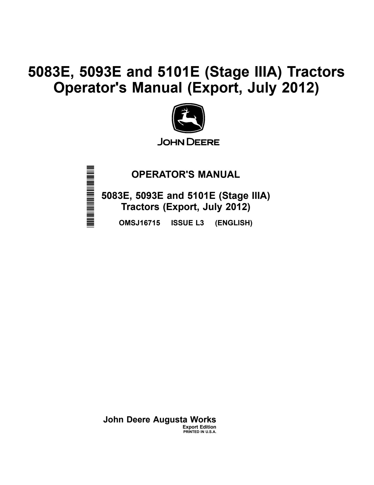 John Deere 5083E 5093E 5101E Tractor Operator Manual OMSJ16715 1 John Deere 5083E 5093E 5101E Tractor Operator Manual OMSJ16715
