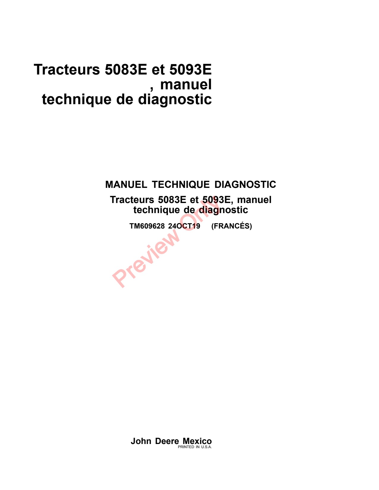 John Deere 5083E 5093E Tractor Diagnostic Technical Manual TM609628 FR 1 John Deere 5083E 5093E Tractor Diagnostic Technical Manual TM609628 FR
