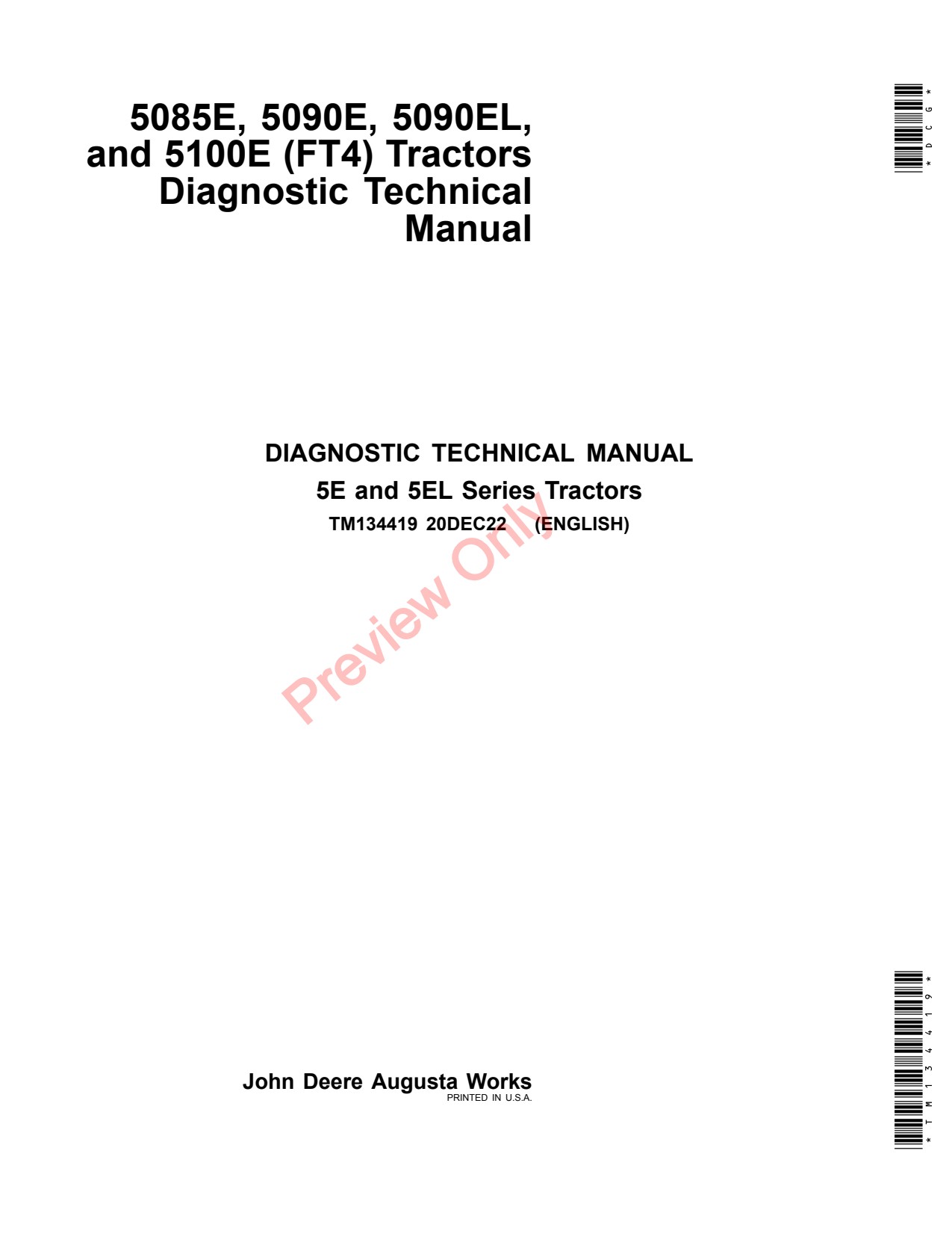 John Deere 5085E 5090E 5090EL 5100E FT4 Tractor Diagnostic Technical Manual TM134419 1 John Deere 5085E 5090E 5090EL 5100E FT4 Tractor Diagnostic Technical Manual TM134419