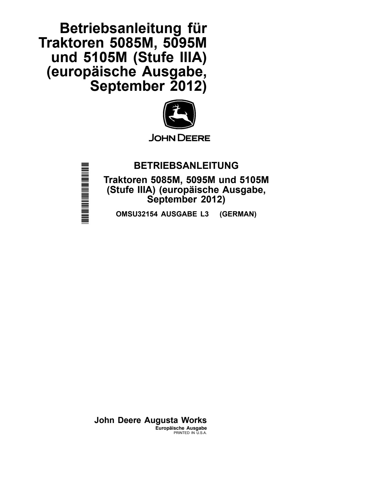 John Deere 5085M 5095M 5105M Tractor Operator Manual OMSU32154 DE 1 John Deere 5085M 5095M 5105M Tractor Operator Manual OMSU32154 DE