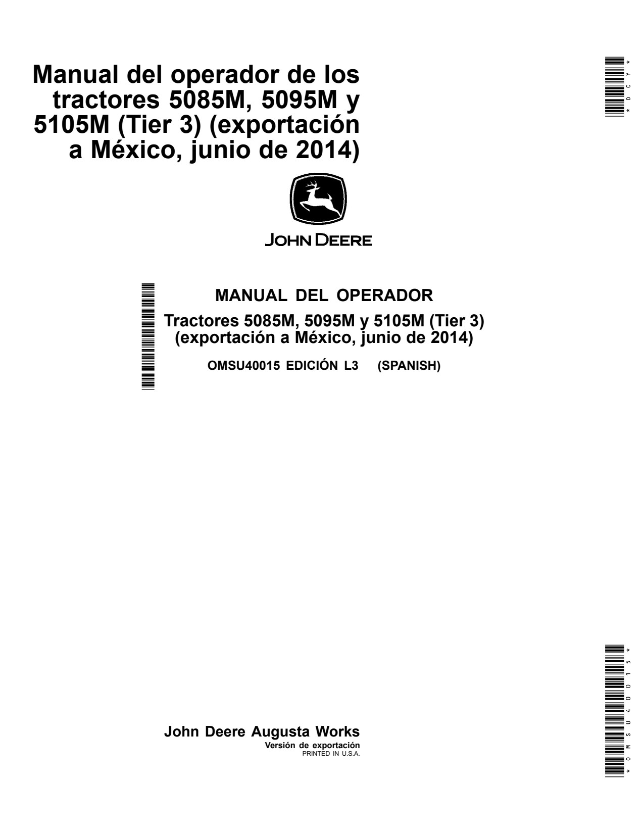 John Deere 5085M 5095M 5105M Tractor Operator Manual OMSU40015 ES 1 John Deere 5085M 5095M 5105M Tractor Operator Manual OMSU40015 ES