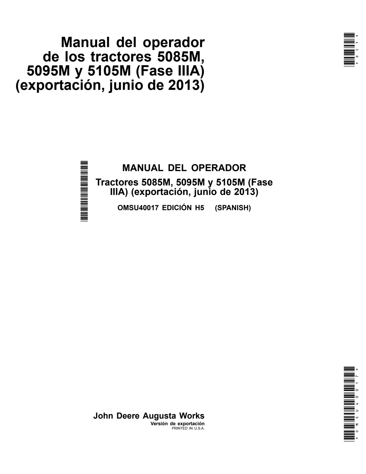 John Deere 5085M 5095M 5105M Tractor Operator Manual OMSU40017 ES 1 John Deere 5085M 5095M 5105M Tractor Operator Manual OMSU40017 ES