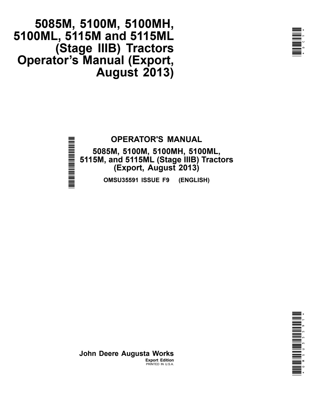 John Deere 5085M 5100M 5100MH 5100ML 5115M 5115ML Stage IIIB Tractor Operator Manual OMSU35591 1 John Deere 5085M 5100M 5100MH 5100ML 5115M 5115ML Stage IIIB Tractor Operator Manual OMSU35591