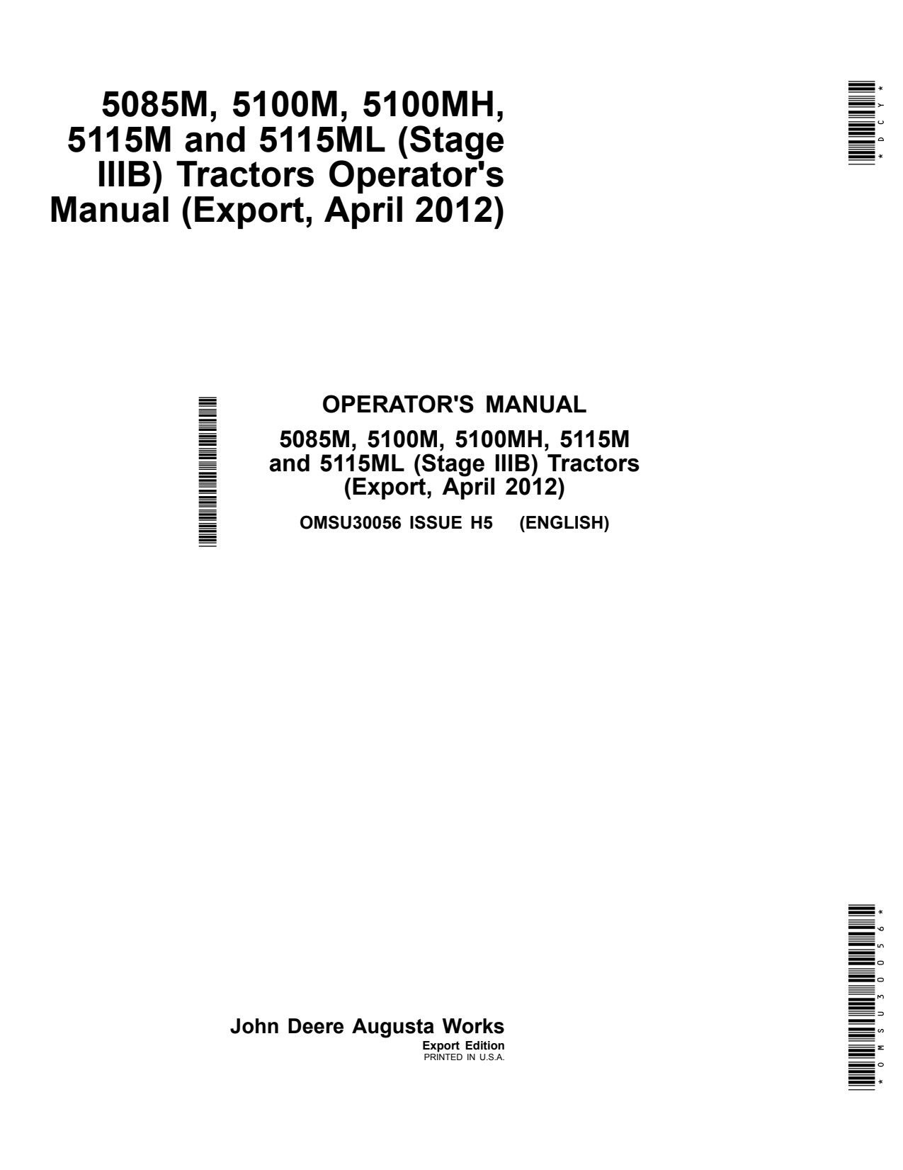 John Deere 5085M 5100M 5100MH 5115M 5115ML IT4 Tractor Operator Manual OMSU30056 1 John Deere 5085M 5100M 5100MH 5115M 5115ML IT4 Tractor Operator Manual OMSU30056