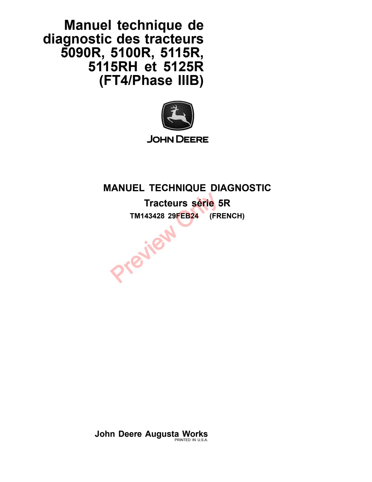 John Deere 5090R 5100R 5115R 5115RH 5125R FT4 Tractor Diagnostic Technical Manual TM143428 FR 1 John Deere 5090R 5100R 5115R 5115RH 5125R FT4 Tractor Diagnostic Technical Manual TM143428 FR