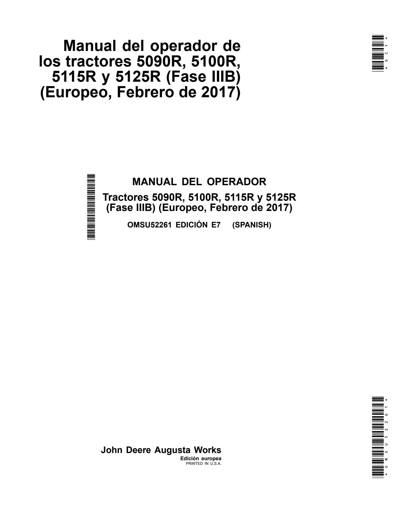 John Deere 5090R 5100R 5115R 5125R Tractor Operator Manual OMSU52261 ES 1 John Deere 5090R 5100R 5115R 5125R Tractor Operator Manual OMSU52261 ES