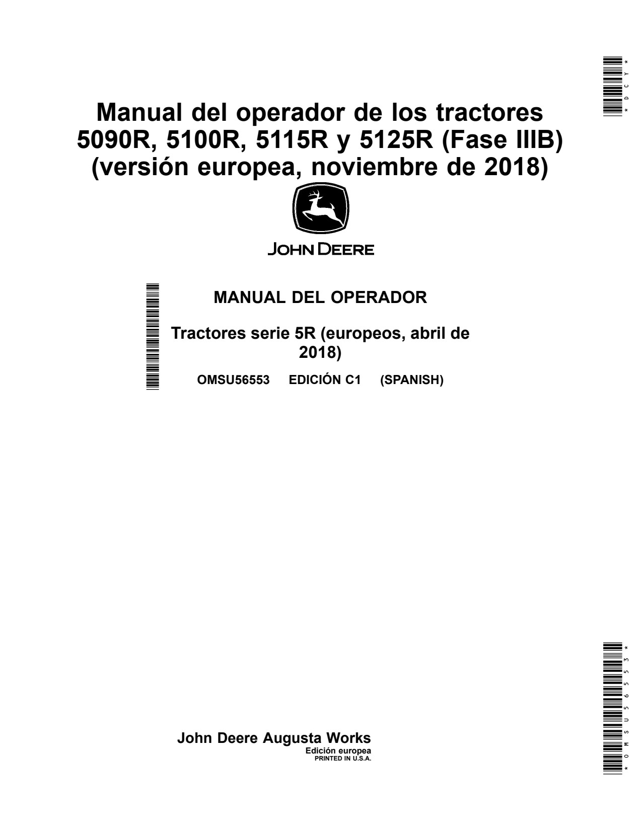 John Deere 5090R 5100R 5115R 5125R Tractor Operator Manual OMSU56553 ES 1 John Deere 5090R 5100R 5115R 5125R Tractor Operator Manual OMSU56553 ES