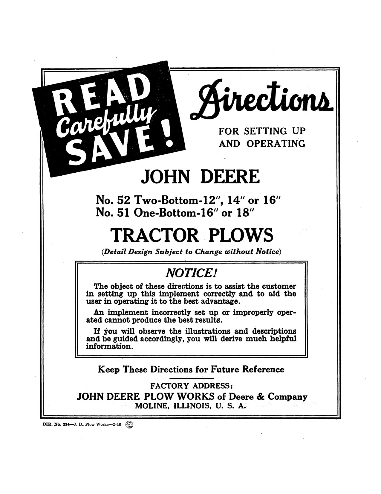 John Deere 51 52 One-bottom Tractor Plow Operator Manual DIR234A 1 John Deere 51 52 One-bottom Tractor Plow Operator Manual DIR234A
