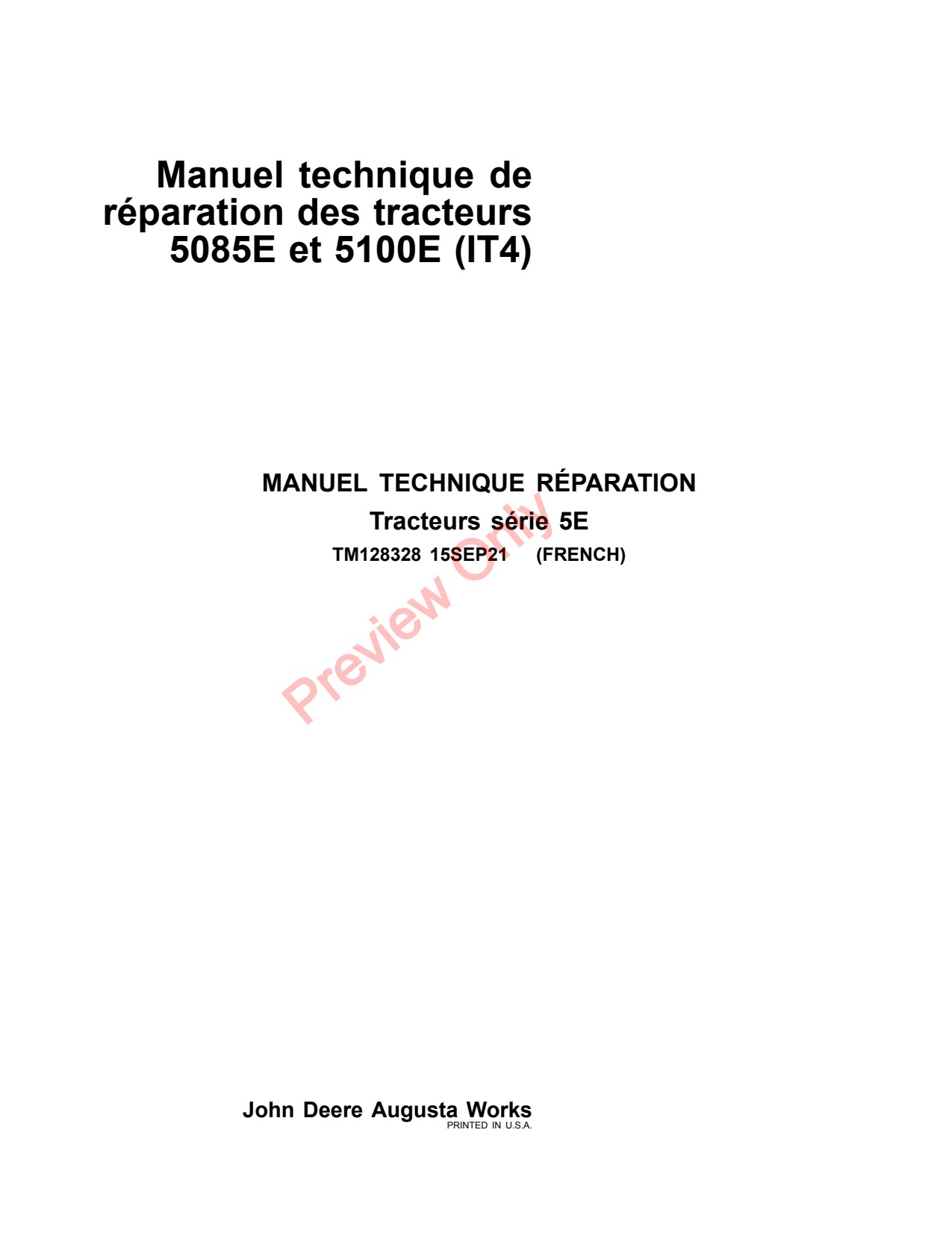 John Deere 5100E 5085E IT4 Tractor Repair Technical Manual TM128328 FR 1 John Deere 5100E 5085E IT4 Tractor Repair Technical Manual TM128328 FR