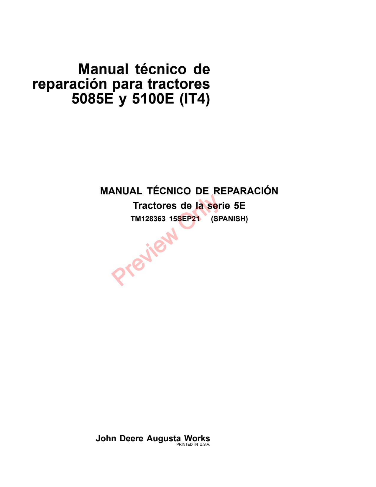 John Deere 5100E 5085E IT4 Tractor Repair Technical Manual TM128363 ES 1 John Deere 5100E 5085E IT4 Tractor Repair Technical Manual TM128363 ES