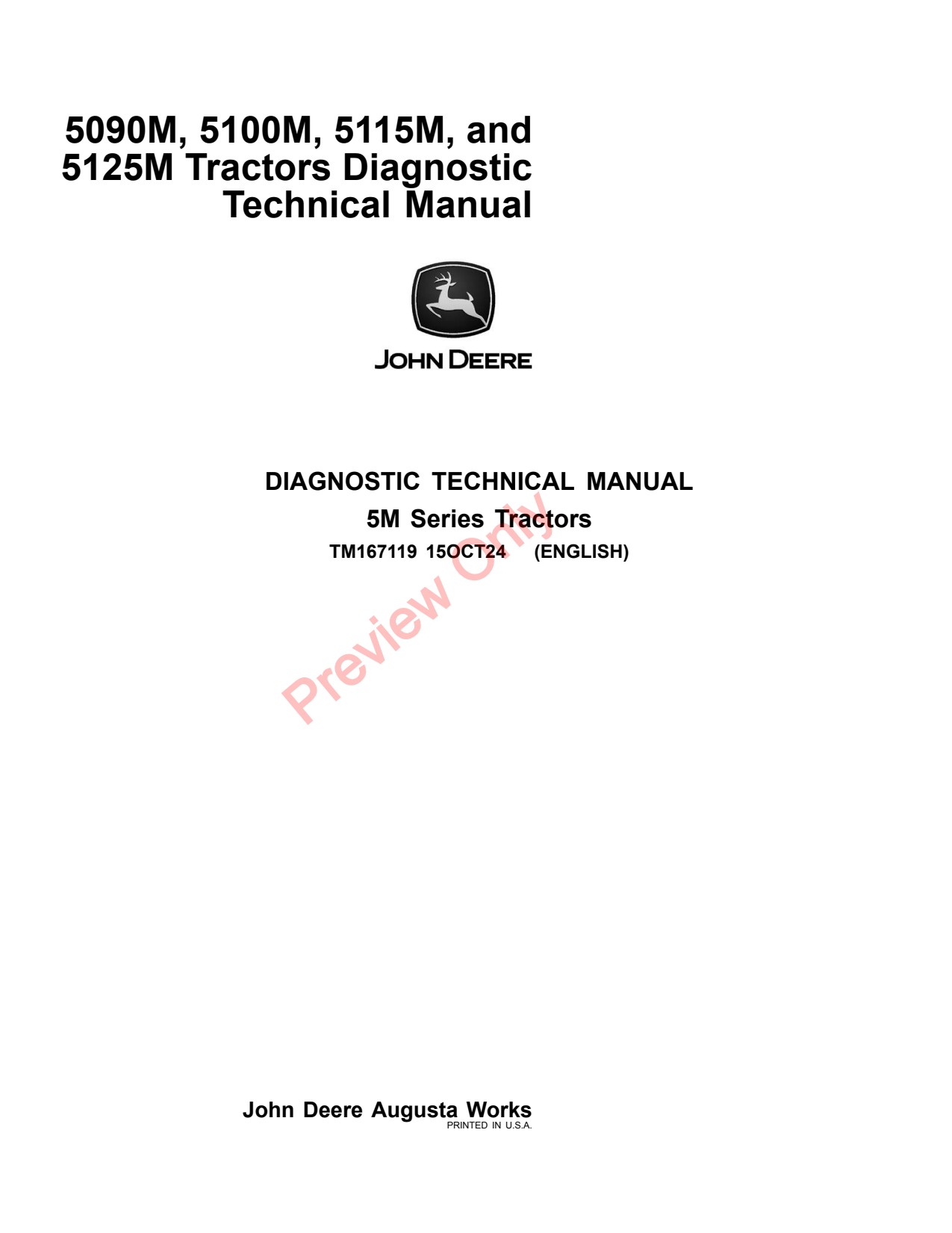 John Deere 5100M 5090M 5115M 5125M Tractor Diagnostic Technical Manual TM167119 1 John Deere 5100M 5090M 5115M 5125M Tractor Diagnostic Technical Manual TM167119