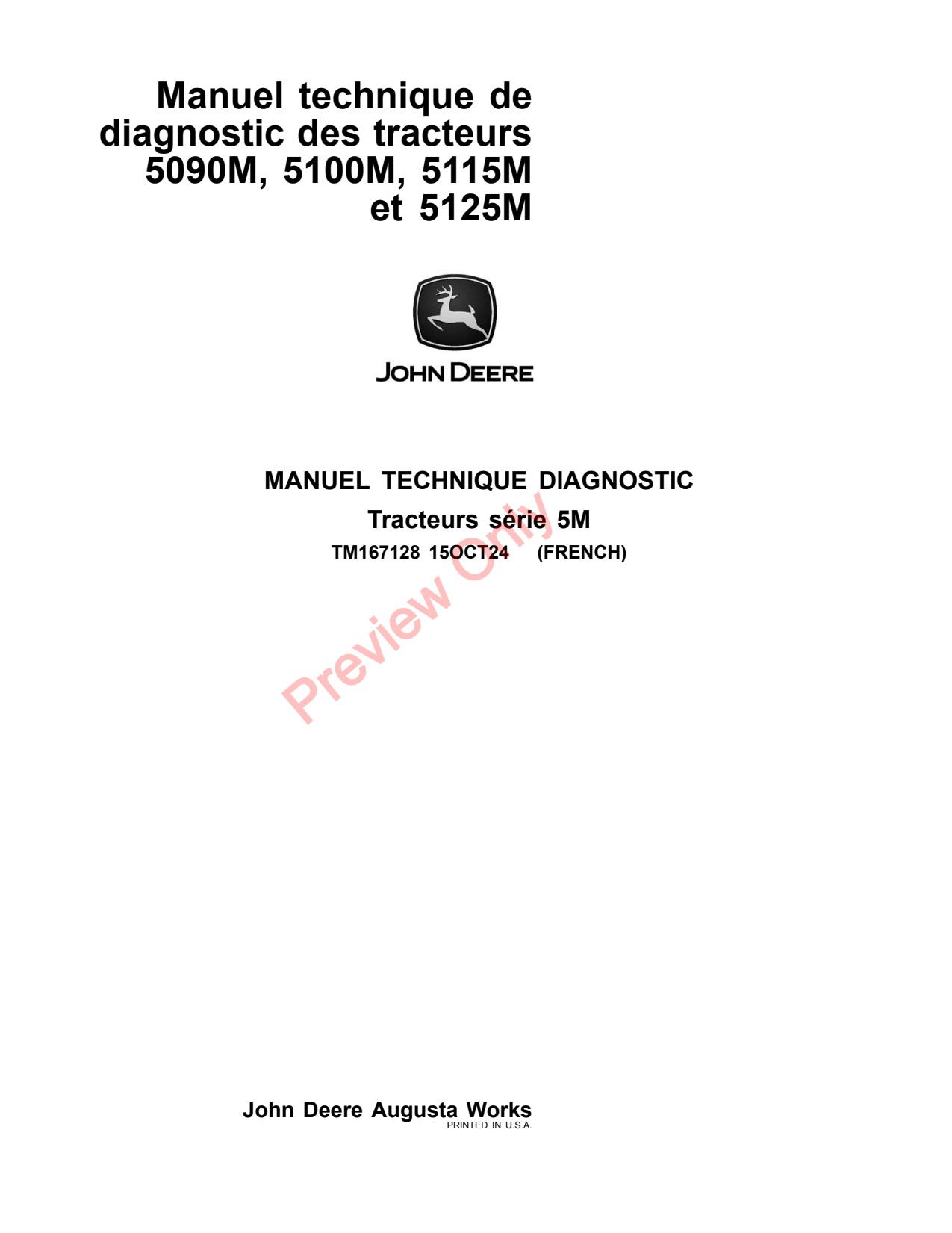 John Deere 5100M 5090M 5115M 5125M Tractor Diagnostic Technical Manual TM167128 FR 1 John Deere 5100M 5090M 5115M 5125M Tractor Diagnostic Technical Manual TM167128 FR