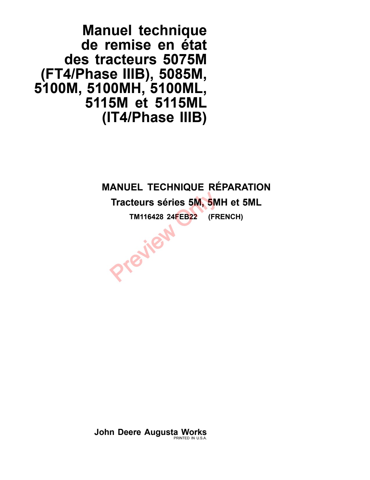 John Deere 5100M 5100ML 5085M 5075M 5115ML 5115M 5100MH FT4 IT4 Tractor Repair Technical Manual TM116428 FR 1 John Deere 5100M 5100ML 5085M 5075M 5115ML 5115M 5100MH FT4 IT4 Tractor Repair Technical Manual TM116428 FR
