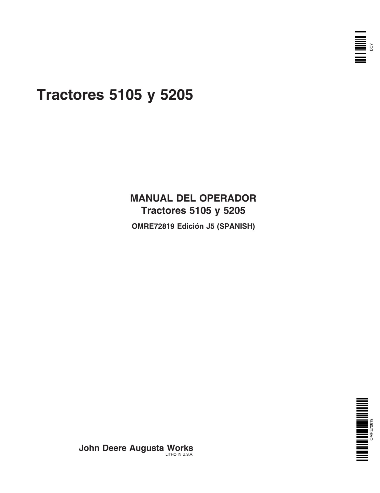 John Deere 5105 5205 Tractor Operator Manual OMRE72819 ES 1 John Deere 5105 5205 Tractor Operator Manual OMRE72819 ES