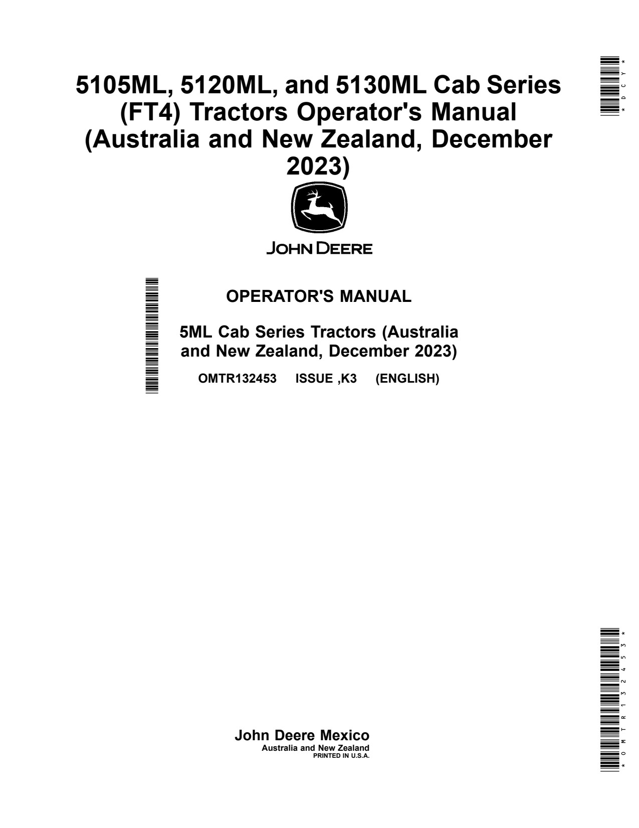 John Deere 5105ML 5120ML 5130ML FT4 Tractor Operator Manual OMTR132453 1 John Deere 5105ML 5120ML 5130ML FT4 Tractor Operator Manual OMTR132453