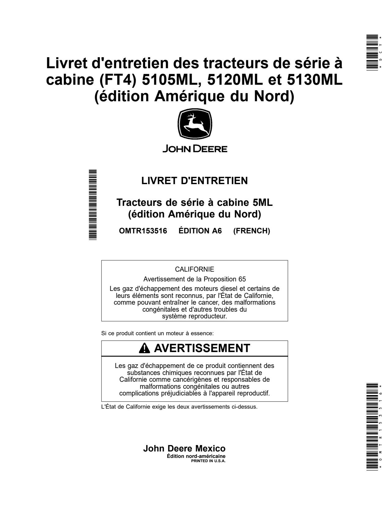 John Deere 5105ML 5120ML 5130ML FT4 Tractor Operator Manual OMTR153516 FR 1 John Deere 5105ML 5120ML 5130ML FT4 Tractor Operator Manual OMTR153516 FR