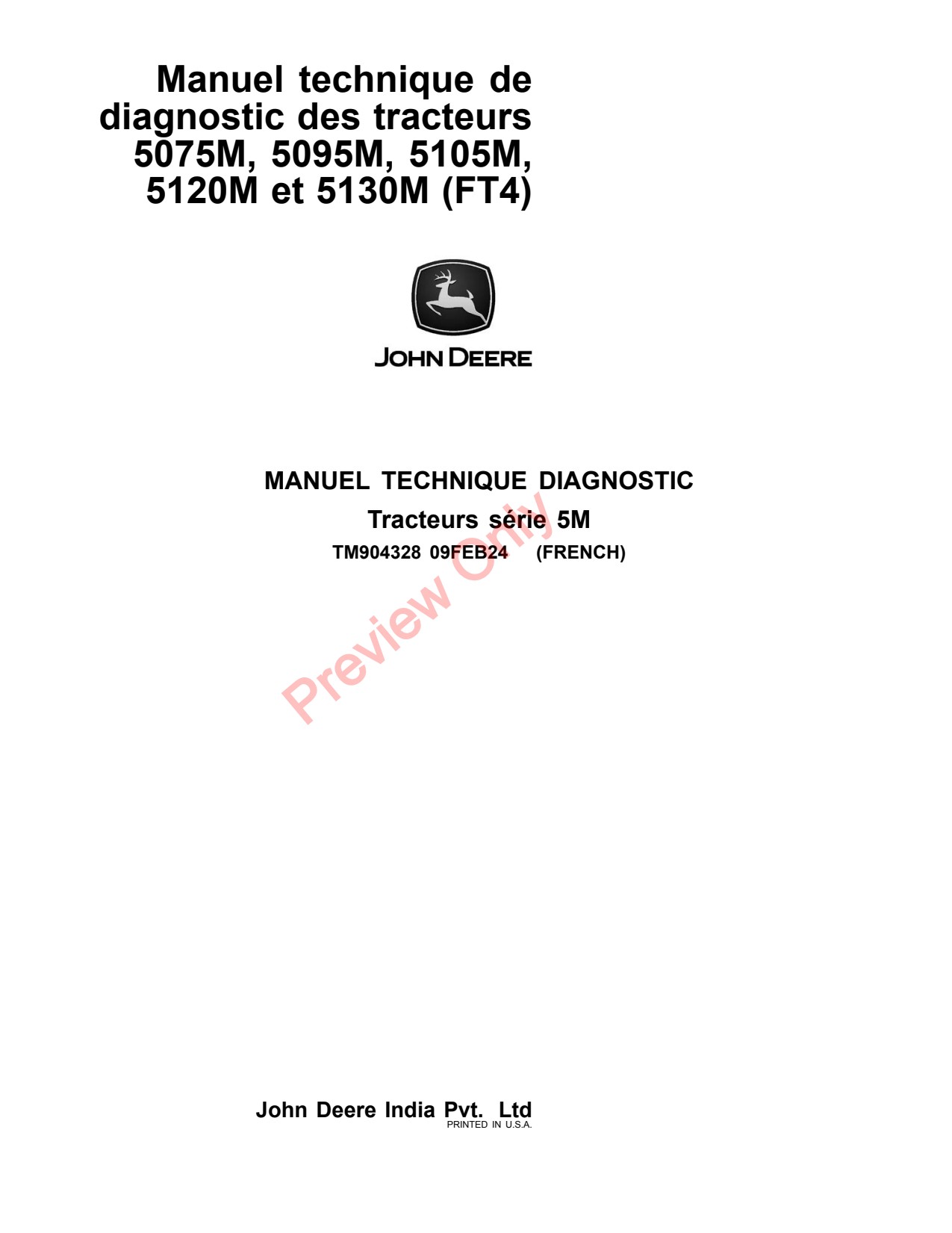 John Deere 5120M 5075M 5105MH 5090M 5105M 5095M 5130M FT4 POWR8TM Tractor Diagnostic Technical Manual TM904328 FR 1 John Deere 5120M 5075M 5105MH 5090M 5105M 5095M 5130M FT4 POWR8TM Tractor Diagnostic Technical Manual TM904328 FR