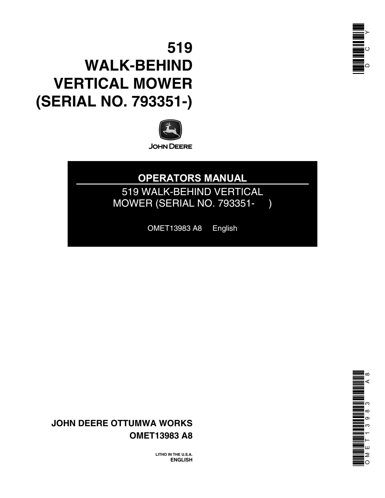John Deere 519 Walk-behind Vertical Mower Operator Manual OMET13983 1 John Deere 519 Walk-behind Vertical Mower Operator Manual OMET13983