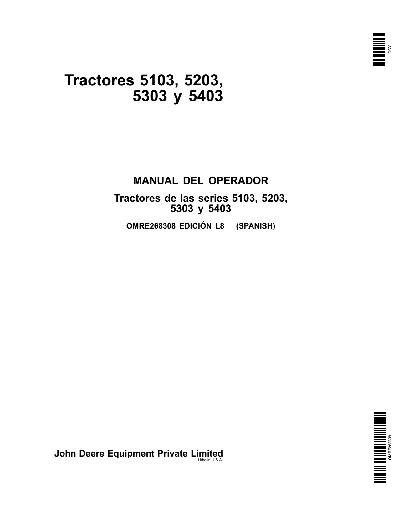 John Deere 5203 to 5403 5103 Australia Tractor Operator Manual OMRE268308 ES 1 John Deere 5203 to 5403 5103 Australia Tractor Operator Manual OMRE268308 ES