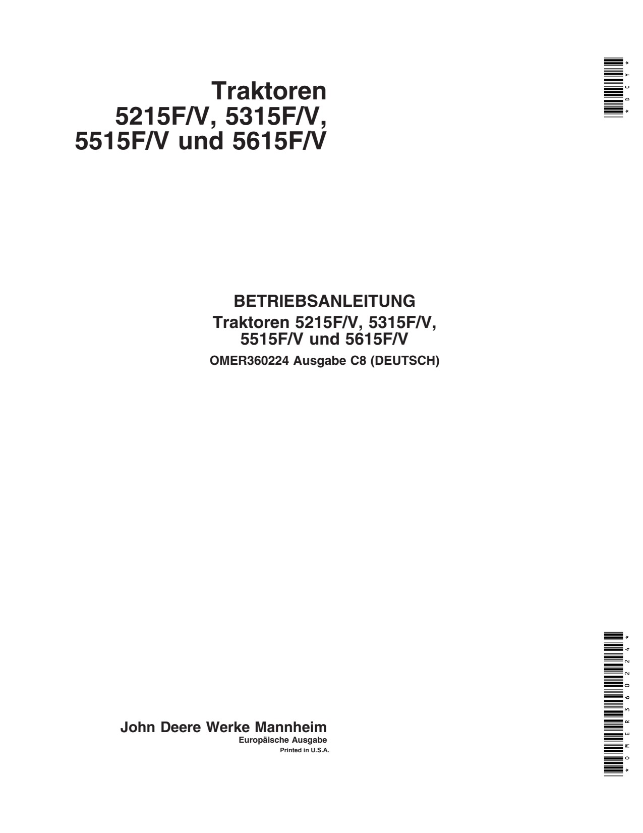 John Deere 5215F V 5315F 5615F 5515F Tractor Operator Manual OMER360224 DE 1 John Deere 5215F V 5315F 5615F 5515F Tractor Operator Manual OMER360224 DE