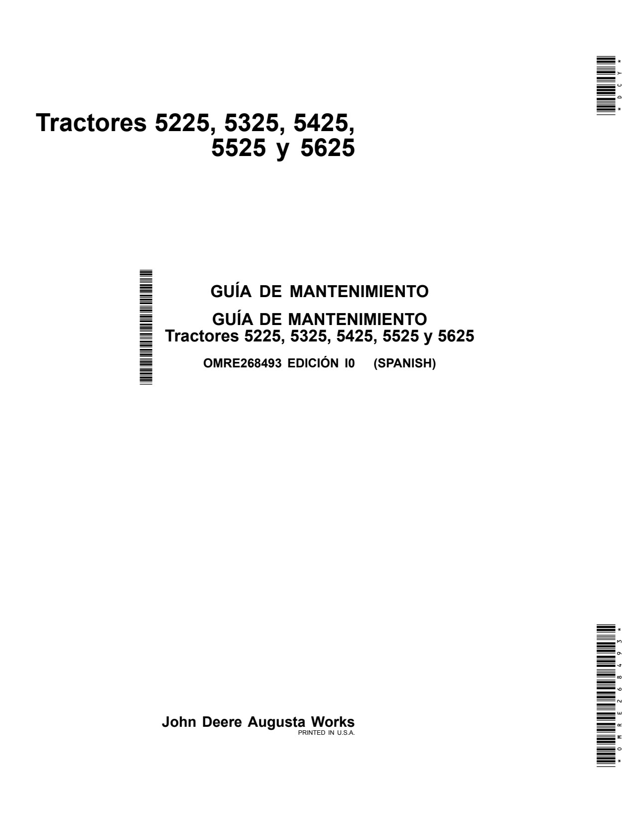 John Deere 5225 to 5525 5625 Tractor Operator Manual OMRE268493 ES 1 John Deere 5225 to 5525 5625 Tractor Operator Manual OMRE268493 ES
