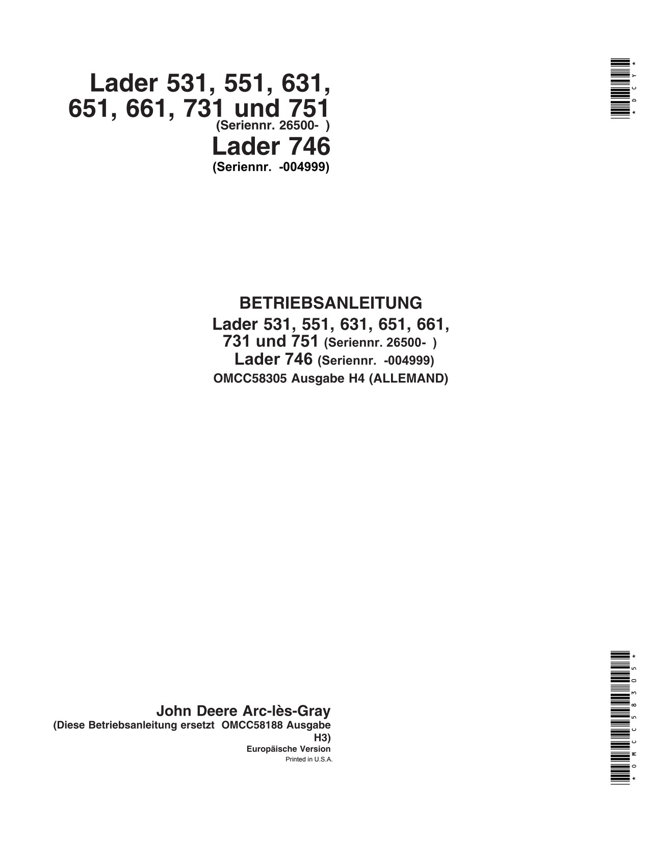 John Deere 531 551 631 651 661 731 746 751 Loader Operator Manual OMCC58305 DE 1 John Deere 531 551 631 651 661 731 746 751 Loader Operator Manual OMCC58305 DE