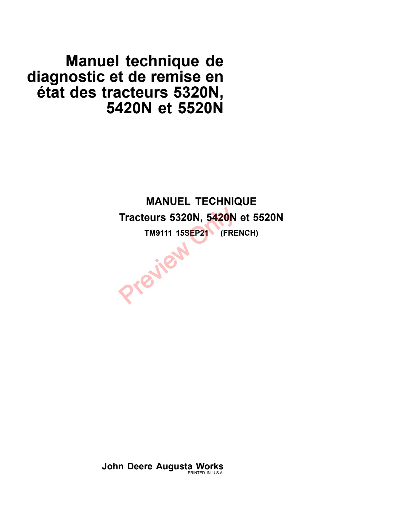 John Deere 5320N 5420N 5520N Tractor Diagnostic Technical Manual TM9111 FR 1 John Deere 5320N 5420N 5520N Tractor Diagnostic Technical Manual TM9111 FR