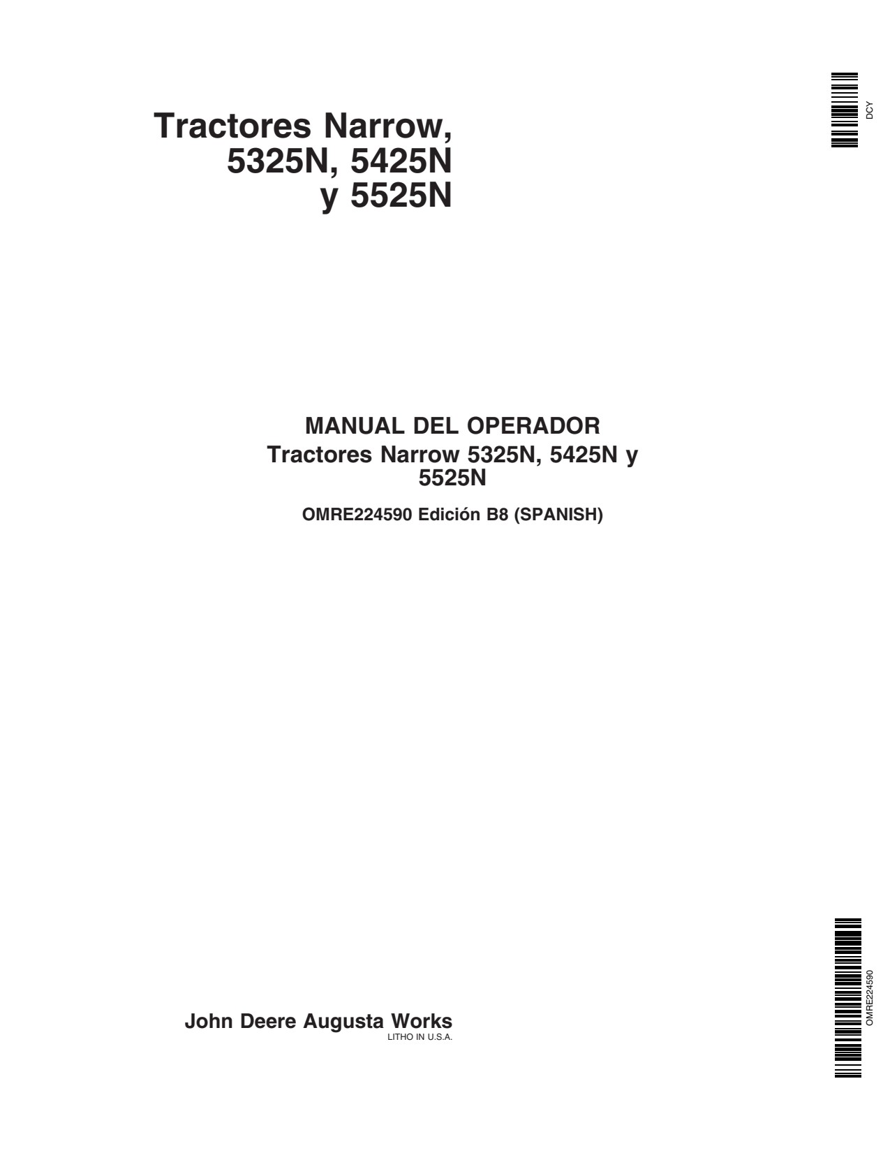 John Deere 5325N 5425N 5525N Narrow Tractor Operator Manual OMRE224590 ES 1 John Deere 5325N 5425N 5525N Narrow Tractor Operator Manual OMRE224590 ES