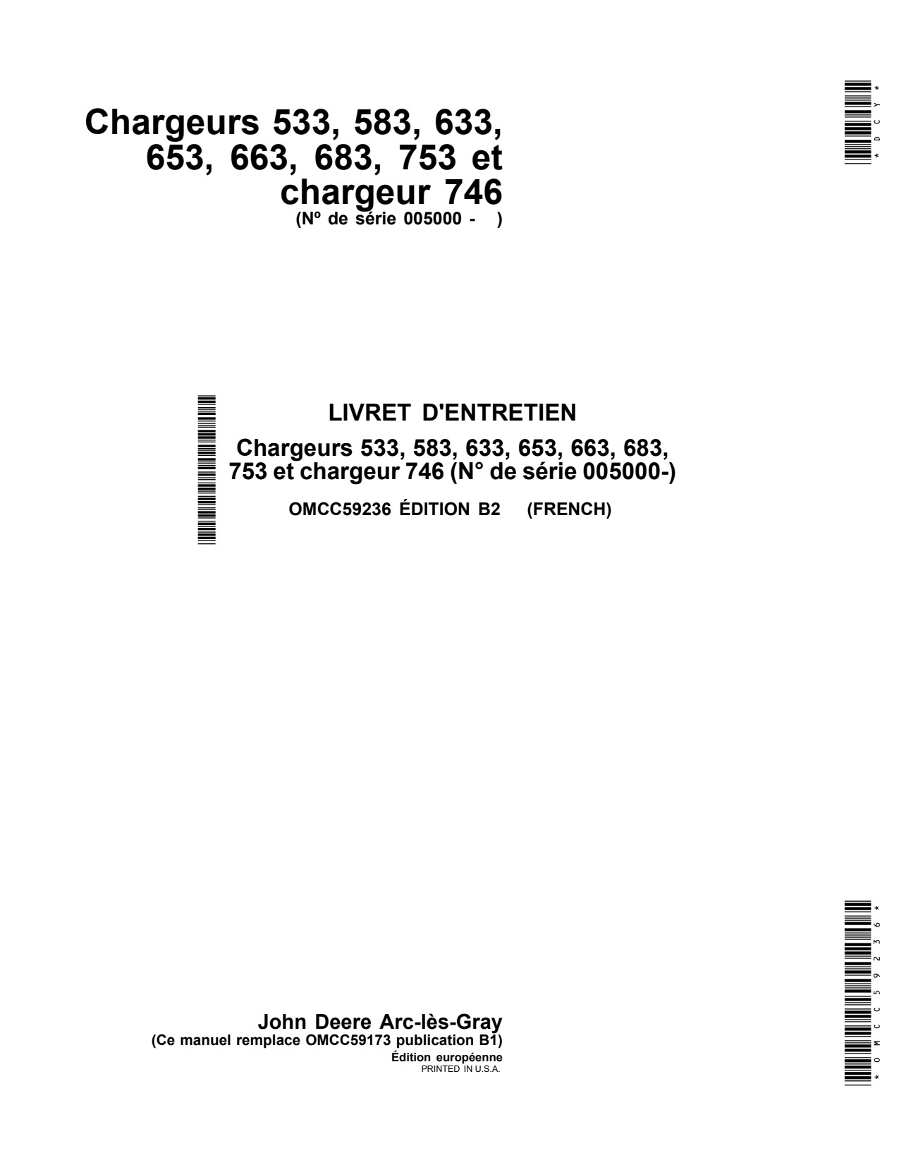 John Deere 533 to 633 653 663 683 753 746 Loader Operator Manual OMCC59236 FR 1 John Deere 533 to 633 653 663 683 753 746 Loader Operator Manual OMCC59236 FR