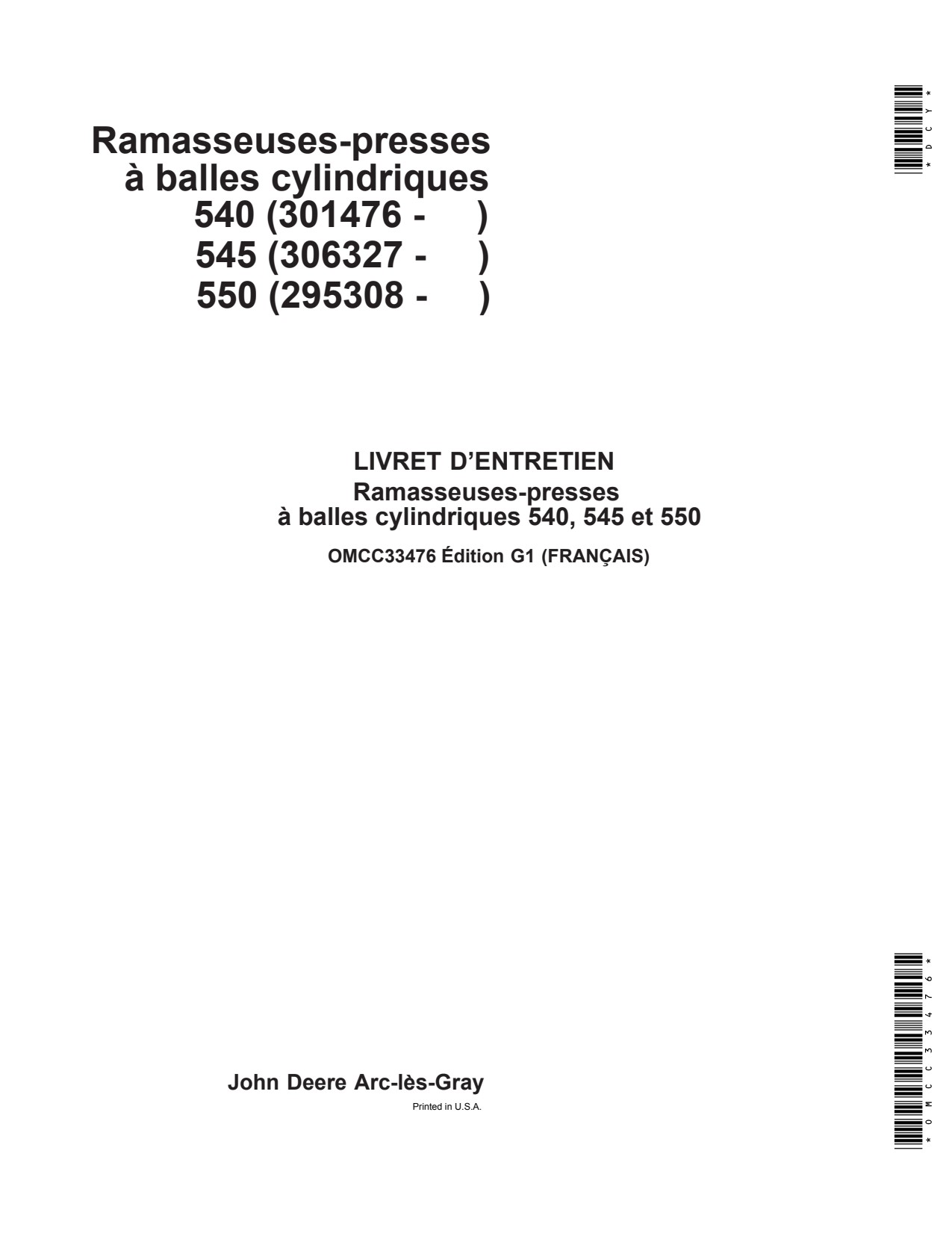 John Deere 540 to 550 Round Baler Operator Manual OMCC33476 FR 1 John Deere 540 to 550 Round Baler Operator Manual OMCC33476 FR