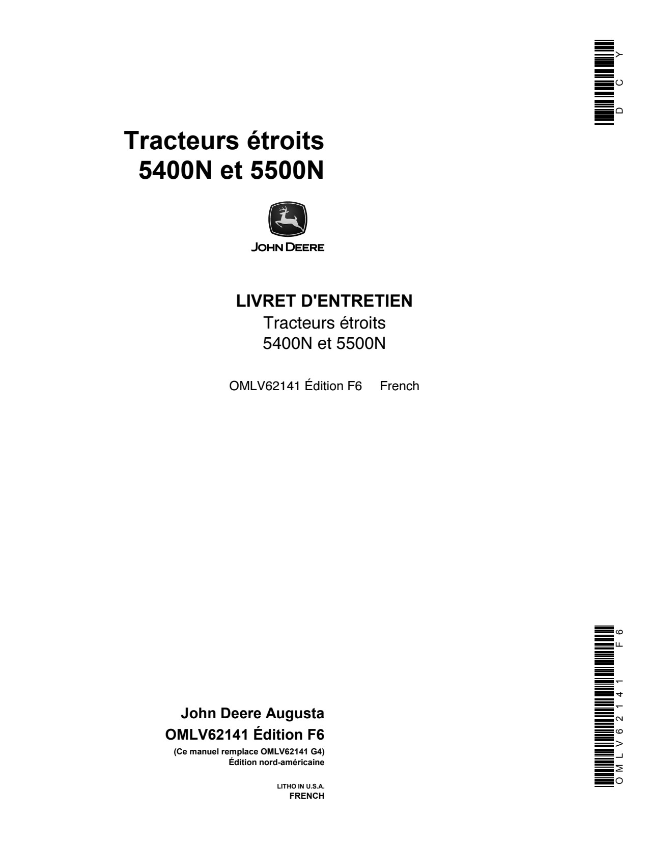 John Deere 5400N 5500N Narrow Tractor Operator Manual OMLV62141 FR 1 John Deere 5400N 5500N Narrow Tractor Operator Manual OMLV62141 FR