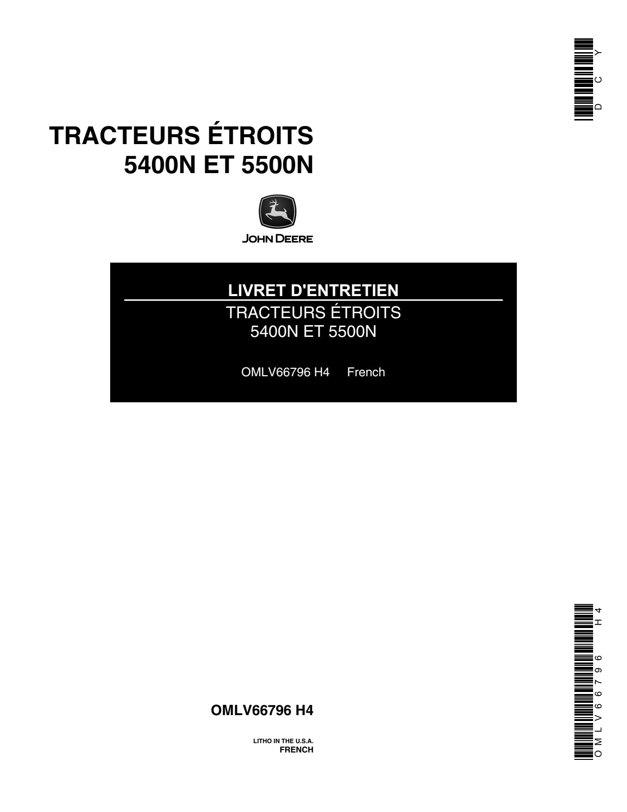 John Deere 5400N 5500N Narrow Tractor Operator Manual OMLV66796 FR 1 John Deere 5400N 5500N Narrow Tractor Operator Manual OMLV66796 FR