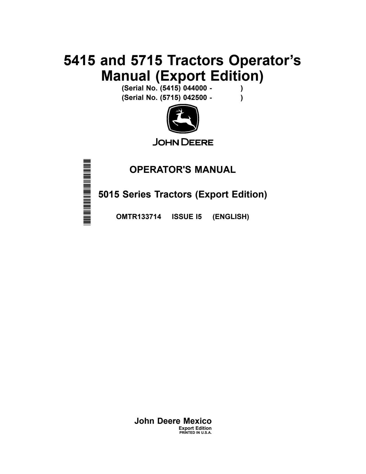 John Deere 5415 5715 Tractor Operator Manual OMTR133714 1 John Deere 5415 5715 Tractor Operator Manual OMTR133714