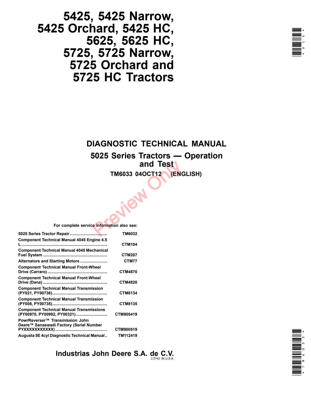 John Deere 5425 5625 5725 5725HC 5425HC 5625HC 5425N 5725N Tractor Technical Manual TM6033 1 John Deere 5425 5625 5725 5725HC 5425HC 5625HC 5425N 5725N Tractor Technical Manual TM6033