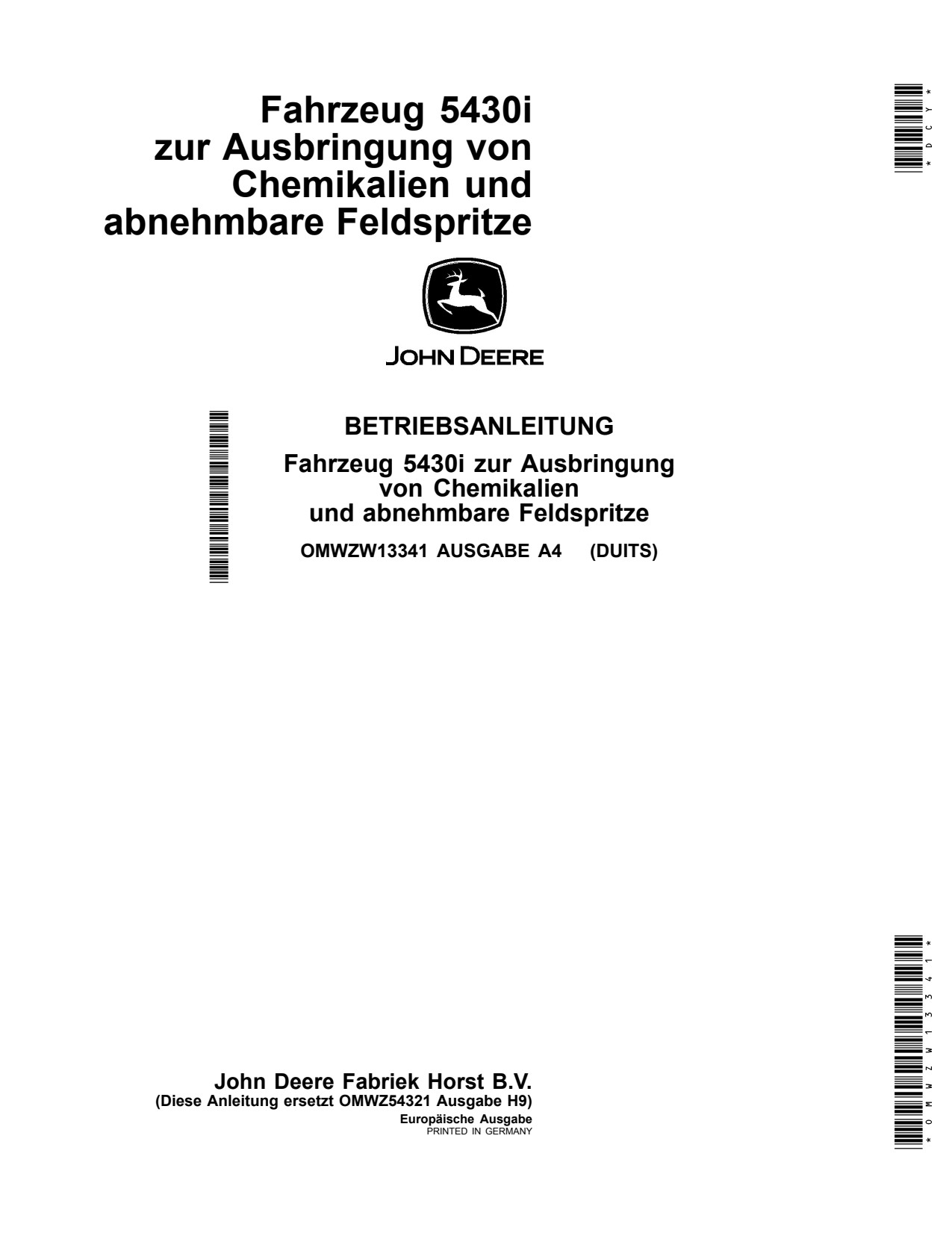 John Deere 5430i 5430IZUR Demountable Crop Sprayer Operator Manual OMWZW13341 DE 1 John Deere 5430i 5430IZUR Demountable Crop Sprayer Operator Manual OMWZW13341 DE